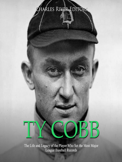 Title details for Ty Cobb by Charles River Editors - Available